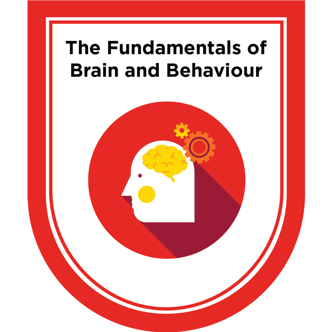 The Fundamentals of Brain and Behaviour badge
